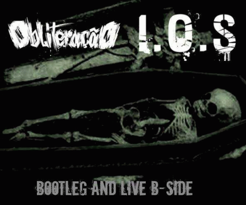 I.O.S. : Bootleg and Live B-Side